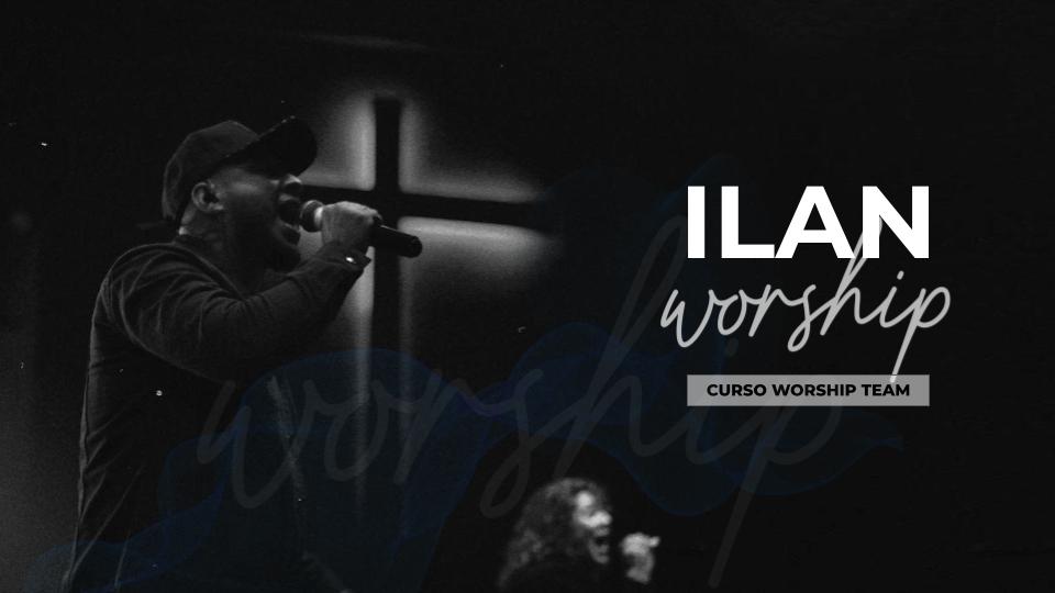Worship Team Ilan Music
