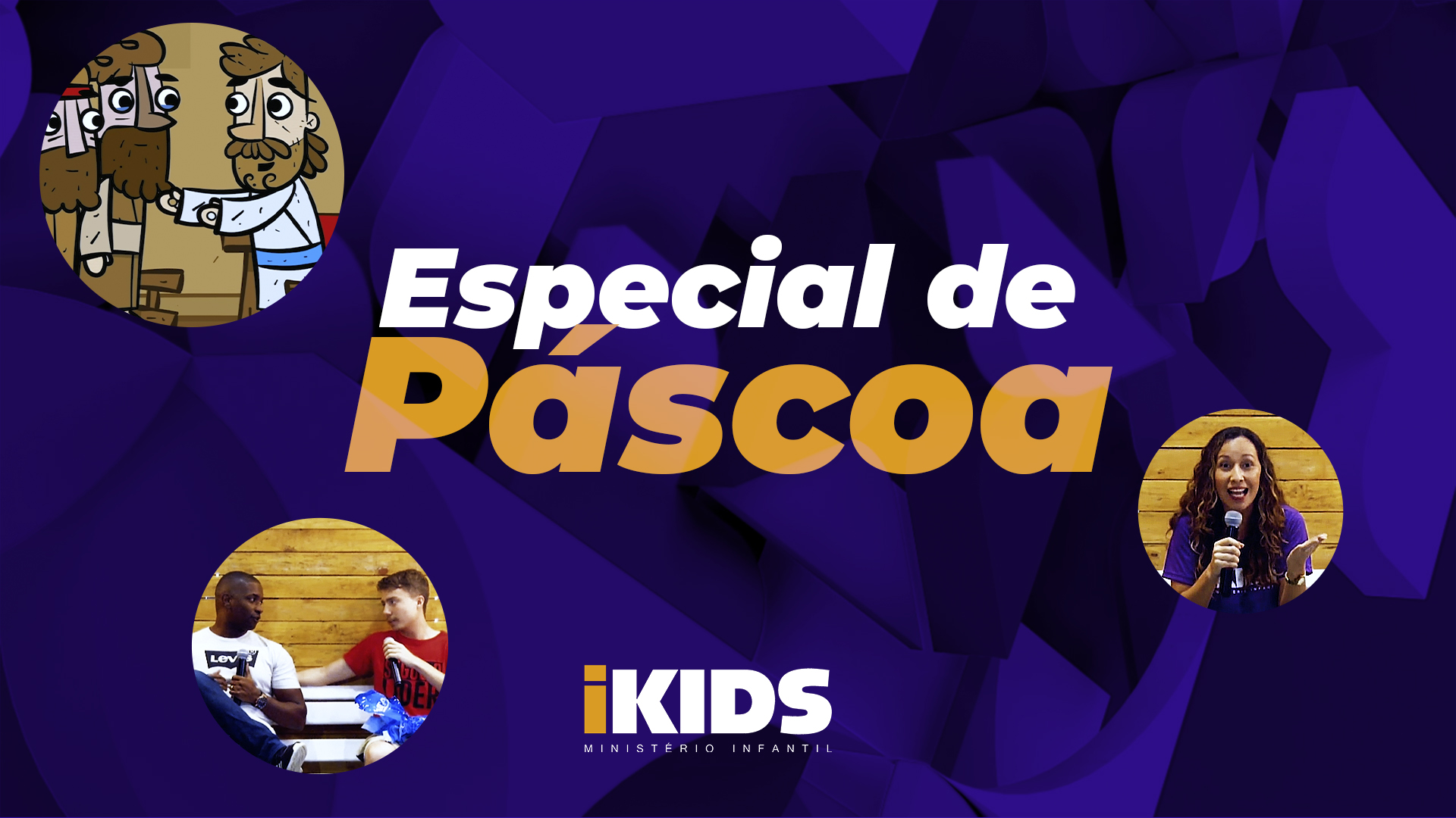 Especial de Páscoa (2 a 10 anos) 12/04/2020