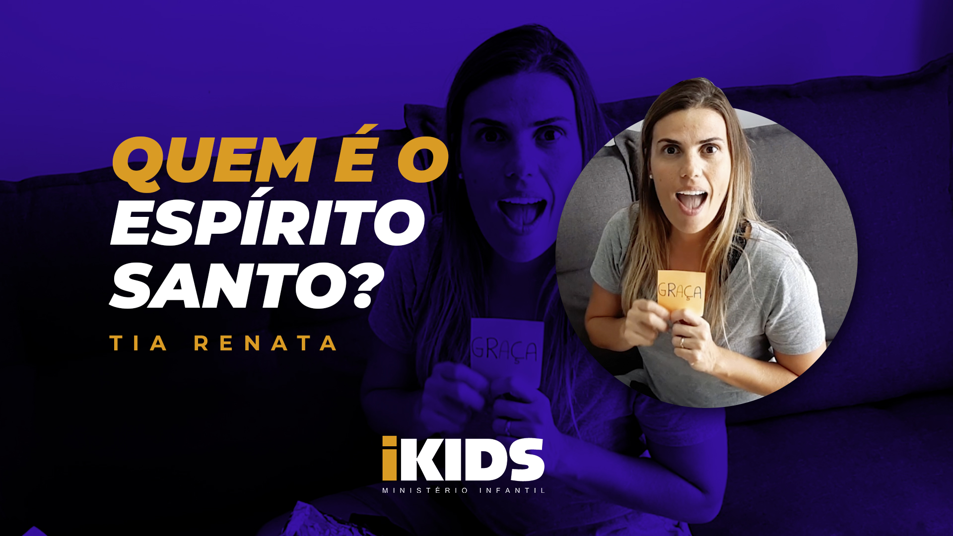 Quem é o Espírito Santo? – Tia Renata (06 a 10 anos) 02/04/2020